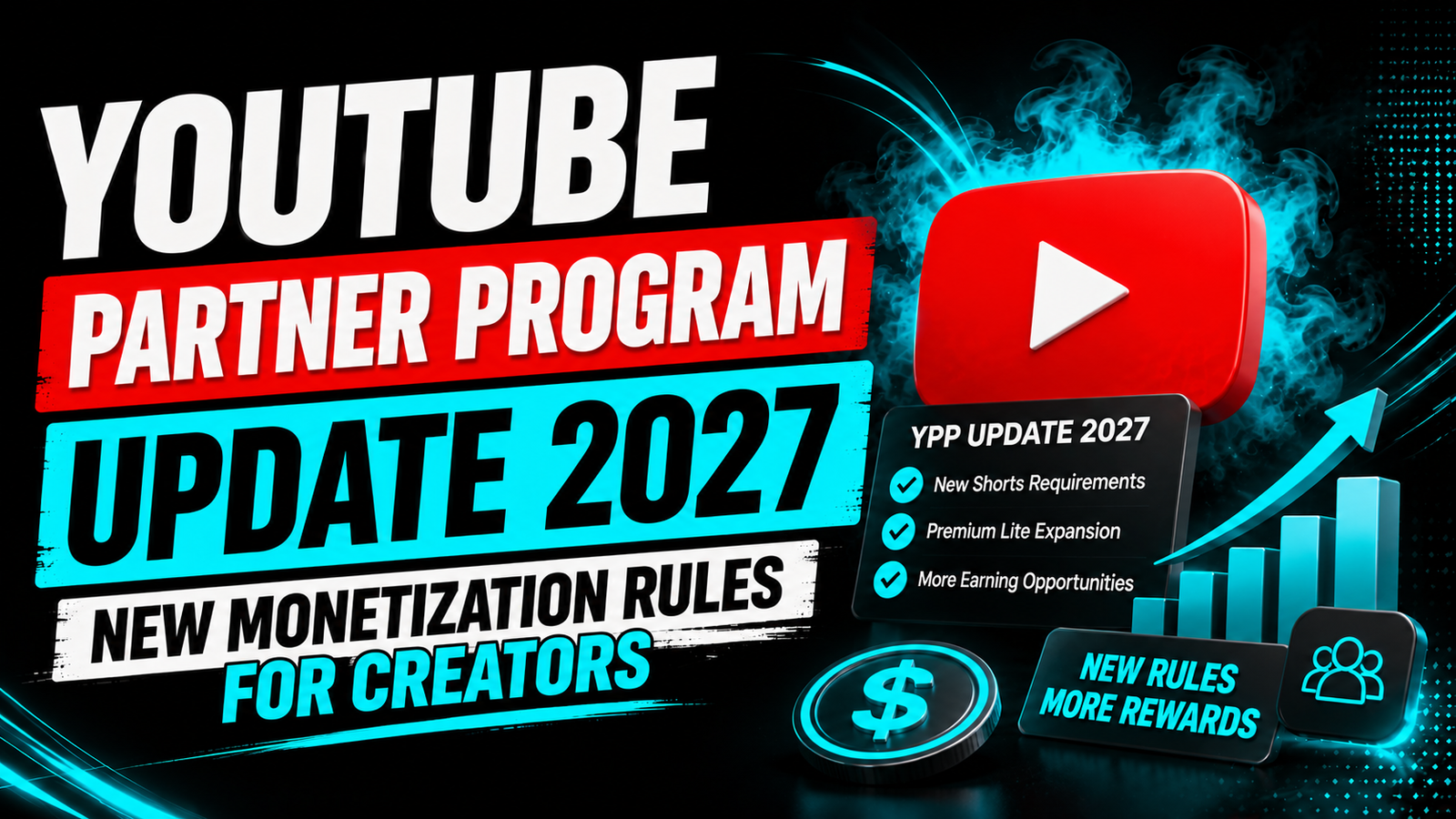YouTube Partner Program Update 2027 Explained